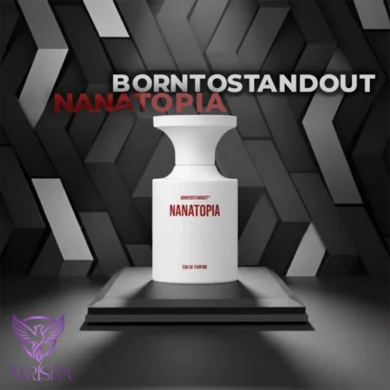 بورن تو استند اوت ناناتوپیا | Borntostandout Nanatopia
