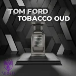 تام فورد توباکو عود | Tom Ford Tobacco Oud - Image 2