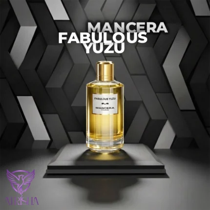 مانسرا فبیولس یوزو | Mancera FABULOUS YUZU